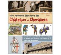 Châteaux et chevaliers - Mon panorama découverte - Anne Eydoux - Piccolia - broché - Document jeunesse dès 6 ans