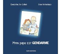 Mon papa est gendarme