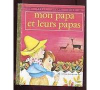 mon papa et leurs papas