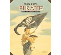 Mon papa pirate