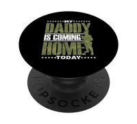 Mon Papa Rentre À La Maison Aujourd'hui Militaire Soldat PopSockets PopGrip Adhésif