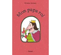 Mon papa roi