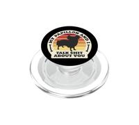 Mon Papillon et Moi parlons de toi, Chien drôle pour Femmes et Hommes PopSockets PopGrip pour MagSafe