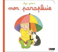 Mon parapluie - Ilya Green - Album cartonné dès 2 ans