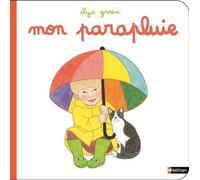 Mon parapluie - Ilya Green - Album cartonné dès 2 ans