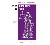 Mon parcours de juge