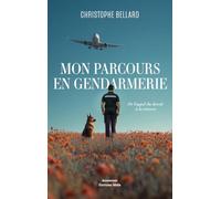 Mon parcours en gendarmerie