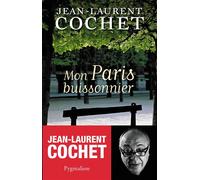 Mon Paris buissonnier