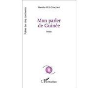 Mon parler de Guinée Hanétha Vété-Congolo (Auteur)