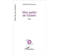 Hanétha Vété-Congolo – Mon parler de Guinée – Poésie – Broché