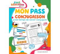 Mon Pass Conjugaison: Il est temps de savoir conjuguer.