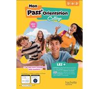 Mon Pass' Orientation Collège - cahier de l'élève - éd. 2026 - Véronique Carrey - Hachette Education - broché - Scolaire / Universitaire