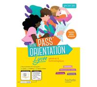 Mon Pass'Orientation Lycée - cahier de l'élève - Éd. 2023 - Véronique Carrey - Hachette Education - broché - Scolaire / Universitaire