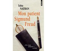 Mon patient Sigmund Freud