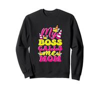 Mon Patron m'appelle Maman Sweatshirt