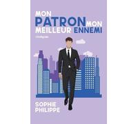 Mon patron mon meilleur ennemi - L'intégrale