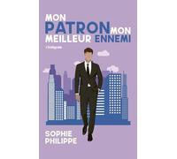 Mon patron mon meilleur ennemi - L'intégrale