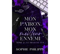 Mon Patron mon Meilleur Ennemi - Tome 2