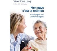 Mon pays c'est la relation Véronique Lang (Auteur)