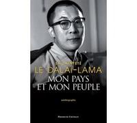 Mon pays et mon peuple - memoires Dalaï-Lama XIV (Auteur), Alain Rodari (Traduction)