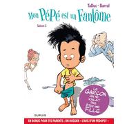 Mon pépé est un fantôme - Tome 3 - Saison 3 - Olivier Taduc - Dupuis - cartonné - Bande dessinée
