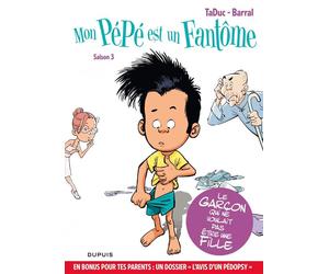 Mon pépé est un fantôme - Tome 3 - Saison 3 - Olivier Taduc - Dupuis - cartonné - Bande dessinée