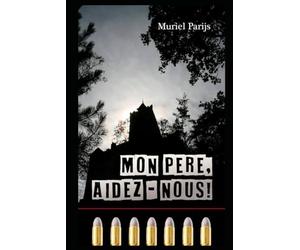 Mon Père, aidez-nous !