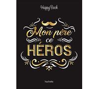 Mon père ce héros