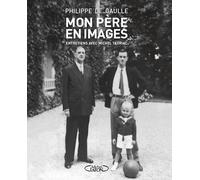 Mon père en images - nouvelle édition
