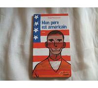 Mon père est américain