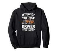 Mon père est Chauffeur de dépanneuse et Je suis Son Petit Partenaire Sweat à Capuche