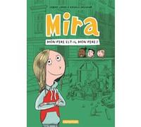 Mon père est-il mon père ? Sabine Lemire (Auteur), Aude Pasquier (Traduction), Rasmus Bregnhøi (Illustration)
