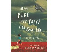 Mon père est parti à la guerre - John Boyne - Gallimard jeunesse - Poche - Roman adolescent dès 13 ans