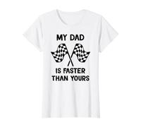 Mon père est Plus Rapide Que Le Tien Fils de Course Fille de T-Shirt Graphique avec Valeur, Femme, Blanc, XS