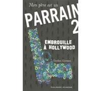 Mon père est un parrain Elhadi Yazi (Illustration), Gordon Korman (Auteur), Catherine Gibert (Traduction)