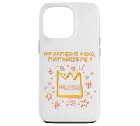 Mon père est Un Roi Qui Fait de Moi Une Princesse de Foi chrétienne Coque pour iPhone 13 Pro
