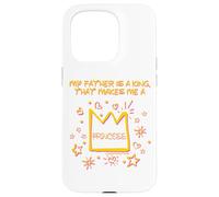 Mon père est Un Roi Qui Fait de Moi Une Princesse de Foi chrétienne Coque pour iPhone 15 Pro