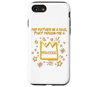 Mon père est Un Roi Qui Fait de Moi Une Princesse de Foi chrétienne Coque pour iPhone SE (2020) / 7/8