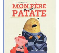 Mon père est une patate