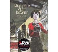Mon père était boxeur Barbara Pellerin (Auteur), Vincent Bailly (Auteur), Vincent Bailly (Illustration), Kris (Auteur)