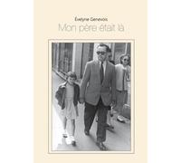 Mon Père Était Là