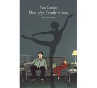 Mon père l'étoile et moi - Yann Coridian - Medium Edl - broché - Roman junior dès 9 ans