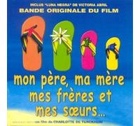 Mon Pere, Ma Mere, Mes Freres Et Mes Soeurs