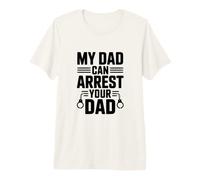 Mon père Peut arrêter Ton père T-Shirt Haut de Gamme