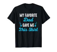 Mon père préféré m'a Offert ce drôle de Papa pour la fête des pères T-Shirt