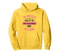 Mon père se fâche Contre Moi mais Je suis littéralement sa Fille drôle Sweat à Capuche