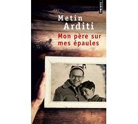 Mon père sur mes épaules