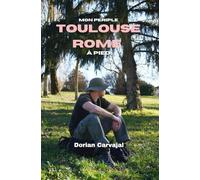 Mon périple Toulouse Rome à pied
