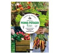 Mon perma-potager bio – La petite méthode de permaculture pour de grandes récoltes – Larousse