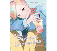 Mon petit ami Genderless - Tome 1